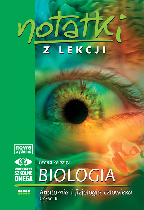 okładka Notatki z lekcji Biologia V Anatomia i fizjologia człowieka część 2 książka
