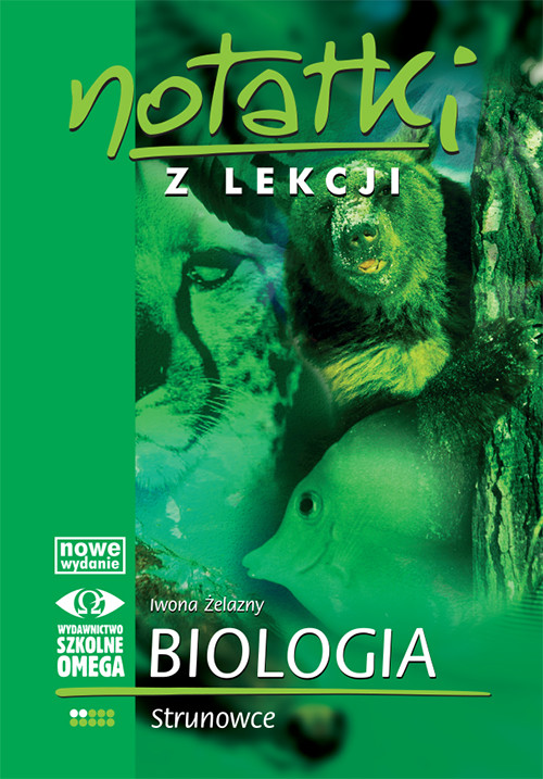 okładka Notatki z lekcji Biologia II Strunowce książka