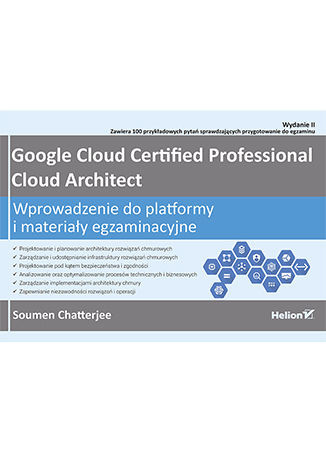 okładka Google Cloud Certified Professional Cloud Architect. Wprowadzenie do platformy i materiały egzaminacyjne wyd. 2 książka