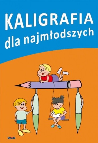 okładka Kaligrafia dla najmłodszych książka | Praca Zbiorowa