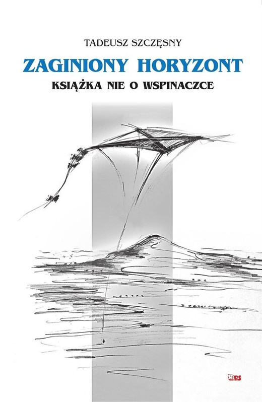 okładka Zaginiony horyzont książka nie o wspinaczce książka