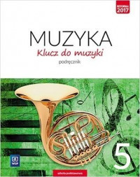 okładka Muzyka klucz do muzyki podręcznik dla klasy 5 szkoły podstawowej 179223 książka | Katarzyna Jakóbczak-Drążek, Urszula Smoczyńska, Agnieszka Soltysik