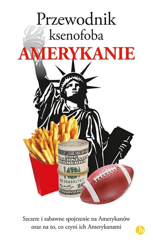 okładka Amerykanie przewodnik ksenofoba wyd. 3 książka