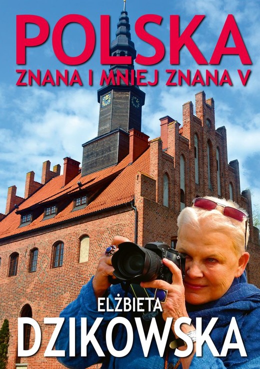 okładka Polska znana i mniej znana V książka | Elżbieta Dzikowska