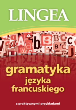 okładka Gramatyka języka francuskiego wyd. 2 książka | Opracowanie zbiorowe