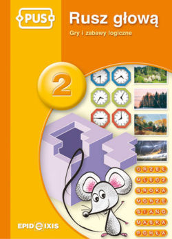 okładka PUS Rusz głową gry i zabawy logiczne część 2 książka