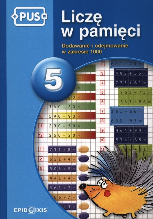 okładka PUS Liczę w pamięci dodawanie i odejmowanie w zakresie 1000 część 5 książka