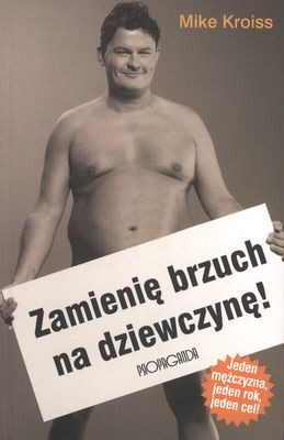 okładka Zmienię brzuch na dziewczynę książka