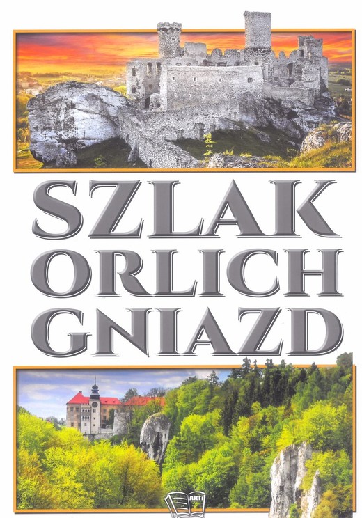 okładka Szlak orlich gniazd książka | Joanna Włodarczyk