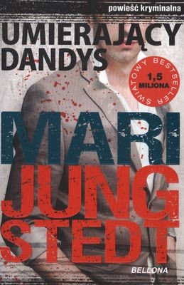 okładka Umierający dandys książka | Mari Jungstedt