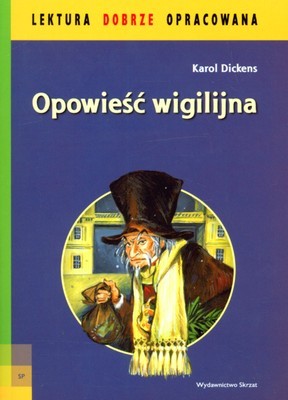 okładka Opowieść wigilijna lektura dobrze opracowana książka | Charles Dickens