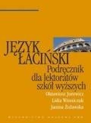 okładka Język łaciński podręcznik dla lektoratów szkół wyższych książka | Praca Zbiorowa