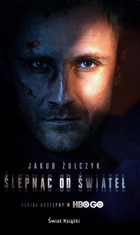 okładka Ślepnąc od świateł książka | Jakub Żulczyk