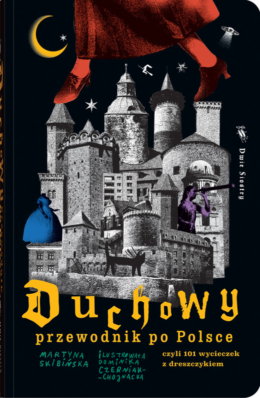 okładka Duchowy przewodnik po Polsce. czyli 101 wycieczek z dreszczykiem książka | Skibińska Martyna