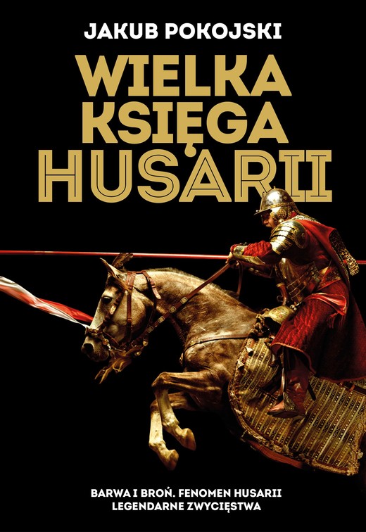 okładka Wielka księga husarii książka