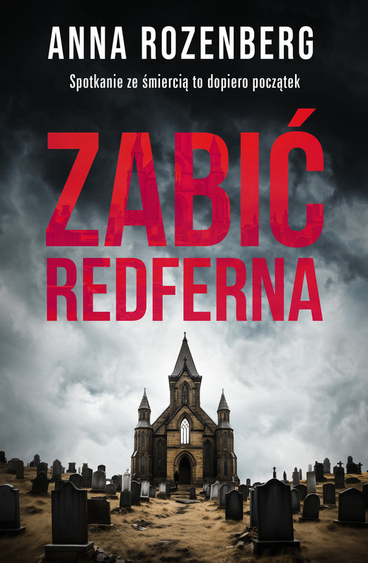 okładka Zabić Redferna książka | Anna Rozenberg