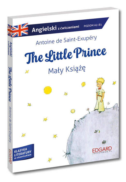 okładka Mały książę / The Little Prince wer. angielska. Adaptacja klasyki z ćwiczeniami. Poziom A1-B1 książka | Frankiewicz Marcin