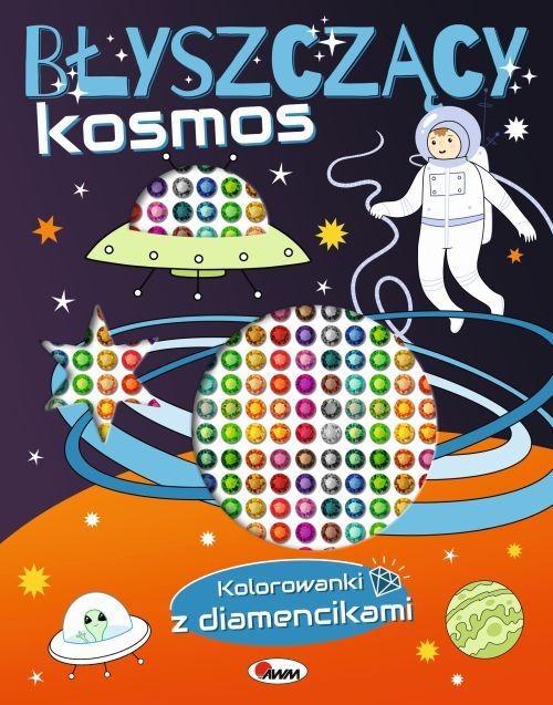 okładka Kolorowanki z diamencikami Błyszczący kosmos książka
