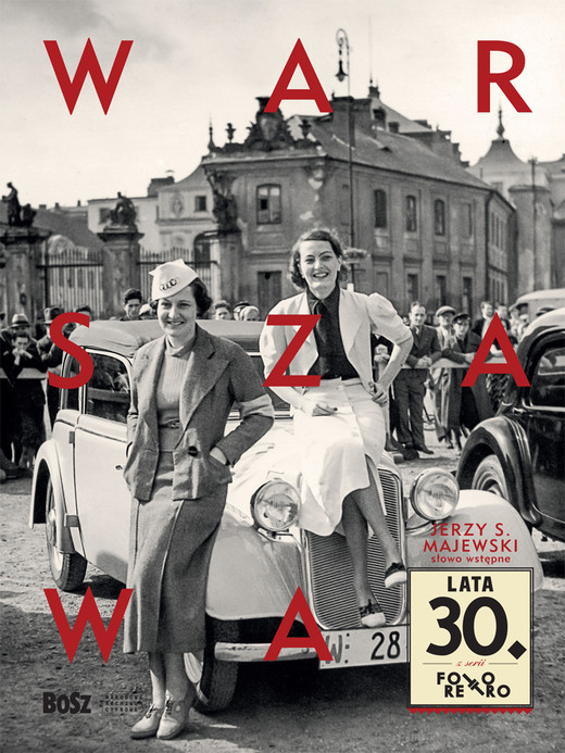 okładka Warszawa lata 30. Foto retro książka