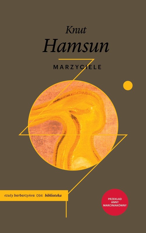 okładka Marzyciele książka | Knut Hamsun