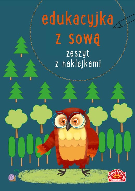 okładka Edukacyjka z sową zeszyt z naklejkami książka | Opracowanie zbiorowe
