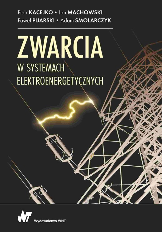 okładka Zwarcia w systemach elektroenergetycznych książka