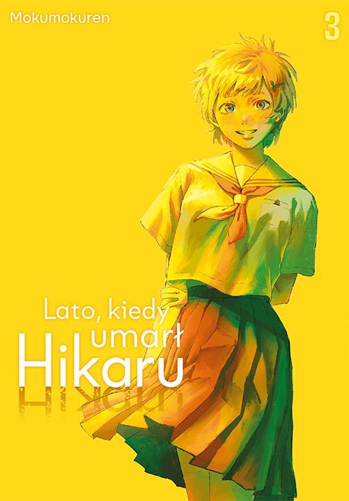 okładka Lato, kiedy umarł Hikaru. Tom 3 książka