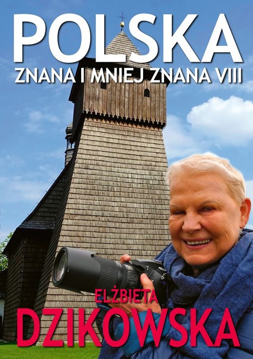 okładka Polska znana i mniej znana VIII książka | Elżbieta Dzikowska