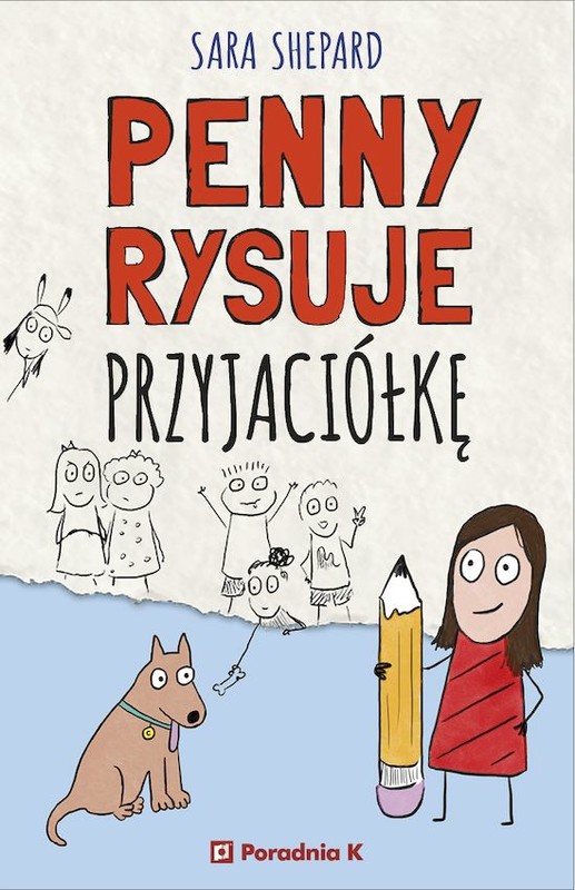 okładka Penny rysuje przyjaciółkę książka | Sara Shepard