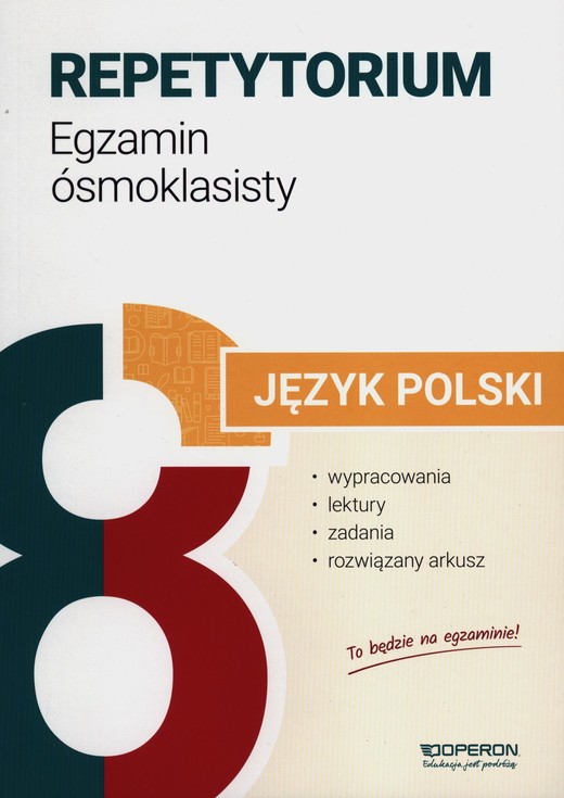 okładka Egzamin ósmoklasisty 2024 Język polski repetytorium wypracowania lektury zadania i arkusze książka