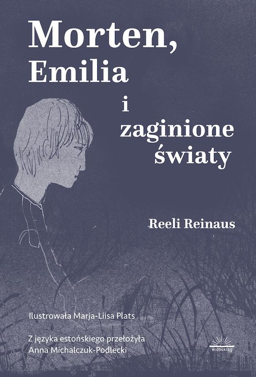 okładka Morten, Emilia i zaginione światy książka | Reinaus Reeli