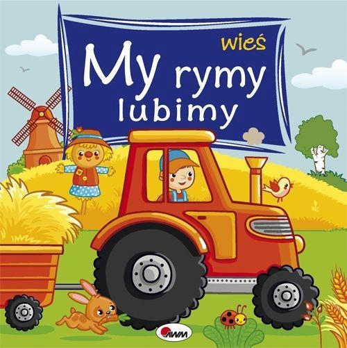 okładka Wieś. My rymy lubimy książka