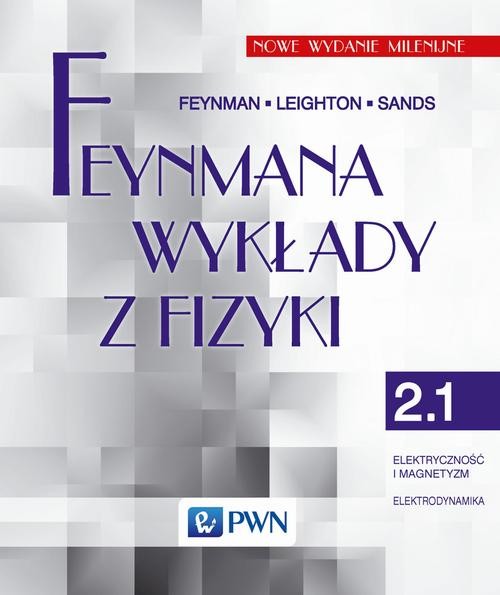 okładka Feynmana wykłady z fizyki Tom 2 część 1 elektryczność i magnetyzm elektrodynamika książka