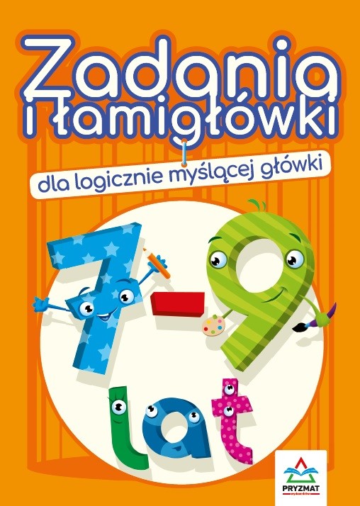 okładka Zadania i łamigłówki dla logicznie myślącej główki 7-9 lat wyd. 3 książka | Dejko Jadwiga