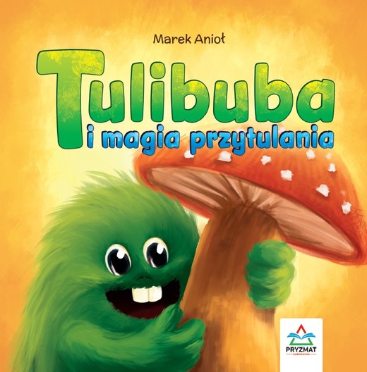 okładka Tulibuba i magia przytulania książka