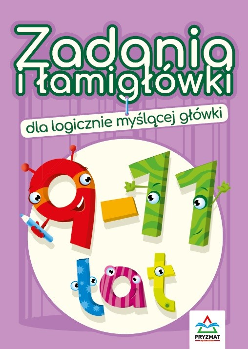 okładka Zadania i łamigłówki dla logicznie myślącej główki 9-11 lat wyd. 3 książka