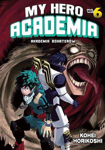 okładka My Hero Academia. Tom 6 książka