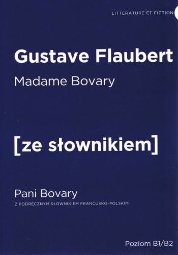 okładka Madame bovary pani bovary z podręcznym słownikiem francusko-polskim książka