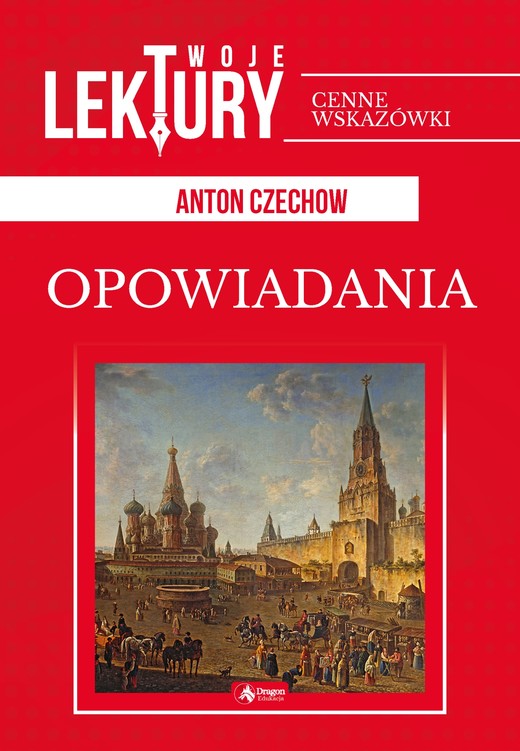 okładka Opowiadania twoje lektury książka | Anton Czechow