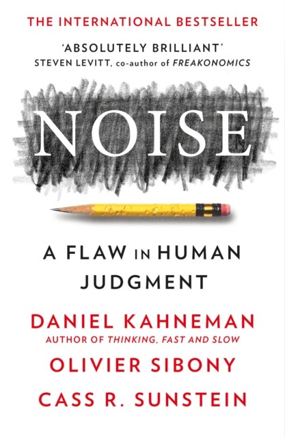 okładka Noise wer. angielska książka | Daniel Kahneman, Sibony Olivier