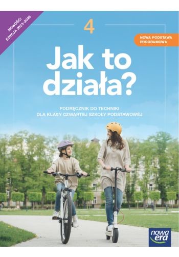 okładka Technika Jak to działa podręcznik dla klasy 4 szkoły podstawowej EDYCJA 2023-2025 książka