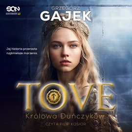 okładka Tove. Królowa Duńczyków audiobook | MP3 | Grzegorz Gajek