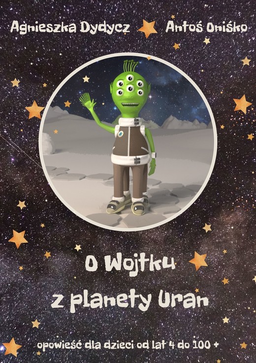 okładka O Wojtku z planety Uran ebook | epub, mobi | Antoni Oniśko, Agnieszka Dydycz