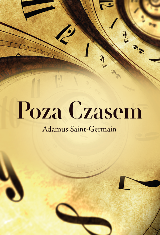 okładka Poza Czasem ebook | epub, mobi | Adamus Saint-Germain