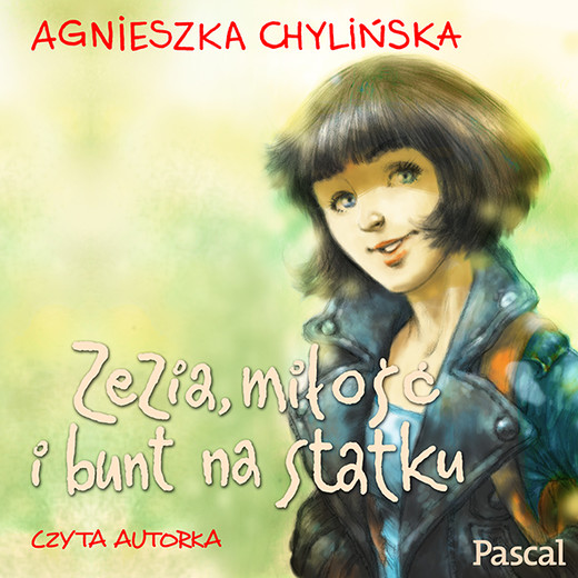 okładka Zezia, miłość i bunt na statku audiobook | MP3 | Agnieszka Chylińska