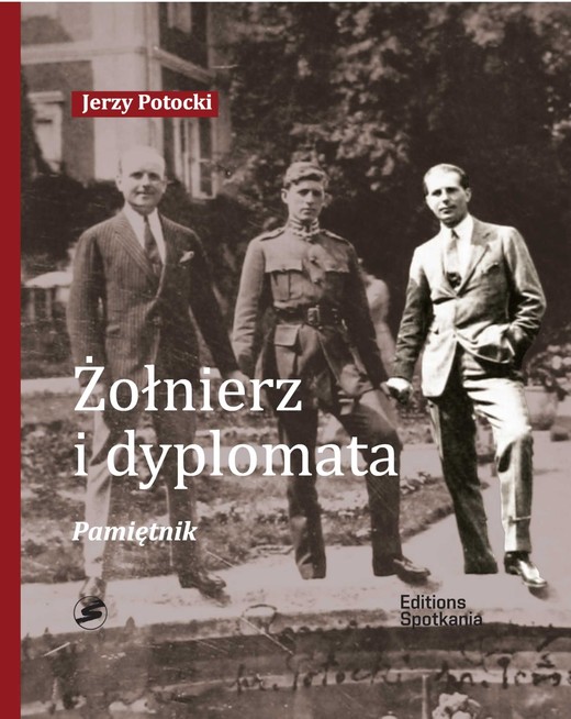 okładka Żołnierz i Dyplomata Pamiętnik książka