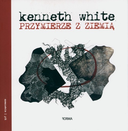 okładka Przymierze z ziemią książka | Kenneth White