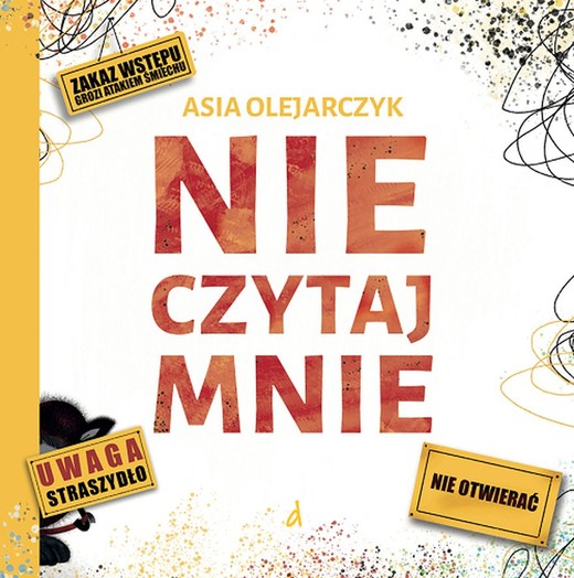 okładka Nie czytaj mnie książka | Asia Olejarczyk
