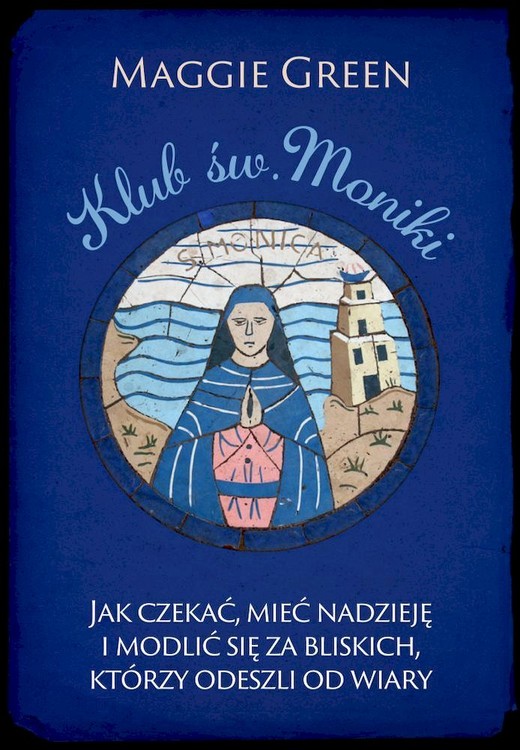 okładka Klub świętej Moniki książka