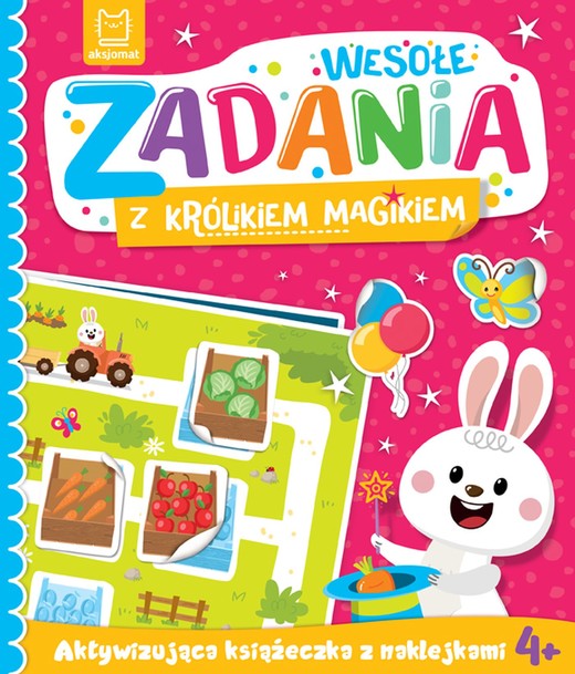 okładka Wesołe zadania z królikiem magikiem. Aktywizująca książeczka z naklejkami 4+ książka | Łanocha Katarzyna